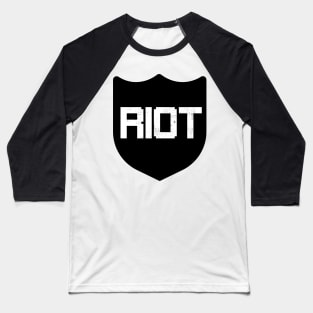 Riot Black Shield Design Baseball T-Shirt